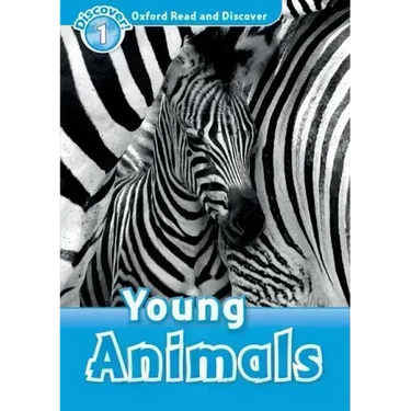Oxford Read and Discover: Level 1: Young Animals