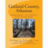 Garland County, Arkansas: Cemeteries and Burial Sites