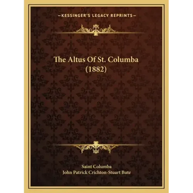 The Altus Of St. Columba (1882)