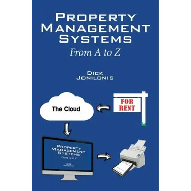 Property Management Systems: From A to Z