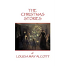 The Christmas Stories of Louisa May Alcott