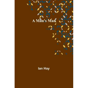 A Man's Man