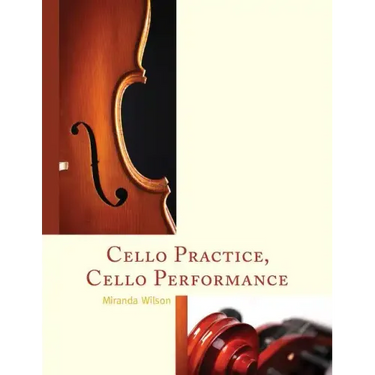 Cello Practice, Cello Performance