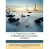 The Vedânta-sutras ... translated by George Thibaut