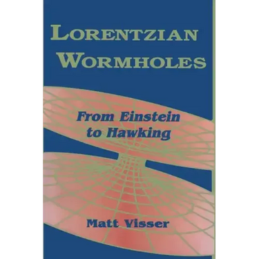 Lorentzian Wormholes: From Einstein to Hawking