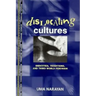 Dislocating Cultures: Identities, Traditions, and Third World Feminism
