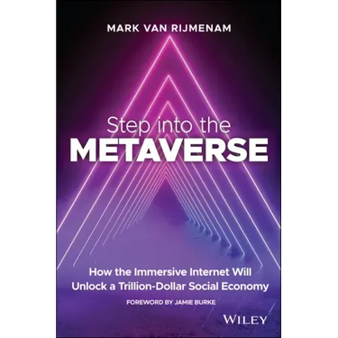 Step Into the Metaverse: How the Immersive Internet Will Unlock a Trillion-Dollar Social Economy