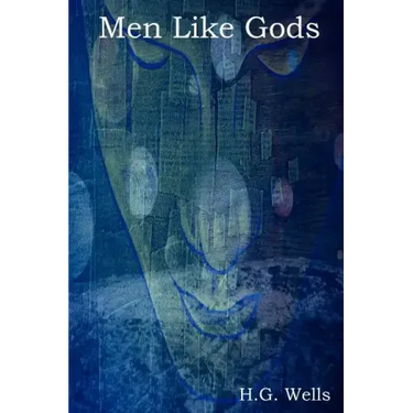 Men Like Gods