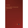 History of Friedrich II. of Prussia called Frederick the Great: Vol. I