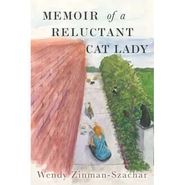 Memoir of A Reluctant Cat Lady