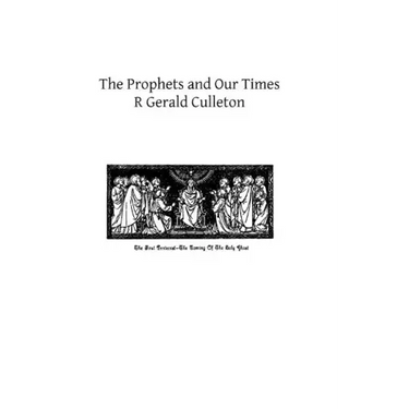 The Prophets and Our Times