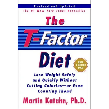 The T-Factor Diet