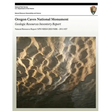Oregon Caves National Monument: Geologic Resources Inventory Report
