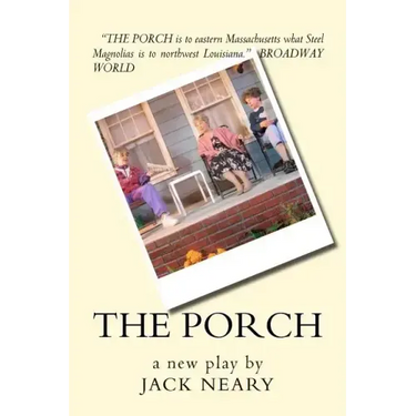 The Porch: a new play