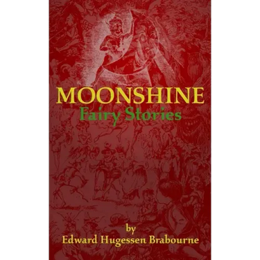 Moonshine: Fairy Stories