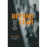 Beyond Fear: Thinking Sensibly about Security in an Uncertain World