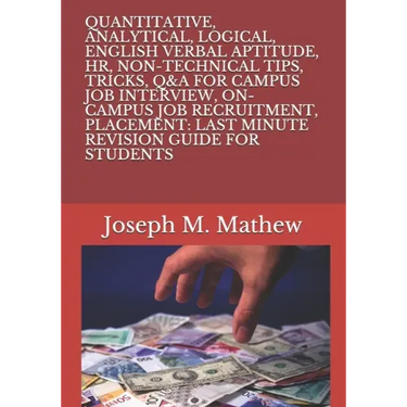 Quantitative, Analytical, Logical, English Verbal Aptitude, Hr, Non-Technical Tips, Tricks, Q&A for Campus Job Interview, On-Campus Job Recruitment, P
