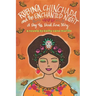 Rubina Chinchada and the Enchanted Dresser: A Day of the Dead Novelita