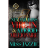 A New Orleans Virgin & Hood Millionaire