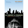The Company of Strangers: A Natural History of Economic Life - Revised Edition