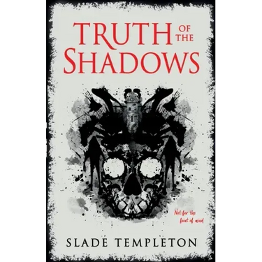 Truth of the Shadows