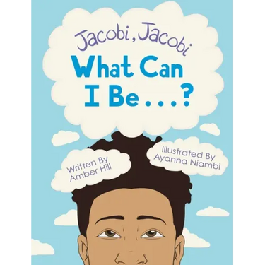 Jacobi Jacobi What Can I Be...?
