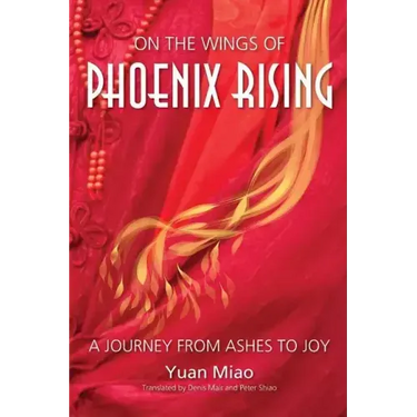 On the Wings of Phoenix Rising: A Journey from Ashes to Joy