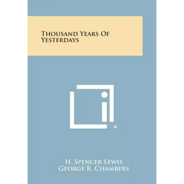 Thousand Years of Yesterdays