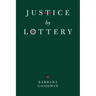 Justice by Lottery