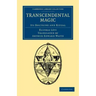 Transcendental Magic: Its Doctrine and Ritual