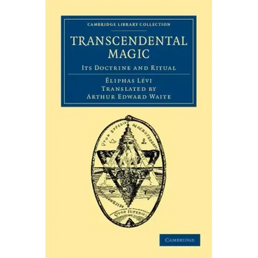 Transcendental Magic: Its Doctrine and Ritual
