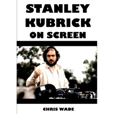 Stanley Kubrick On Screen