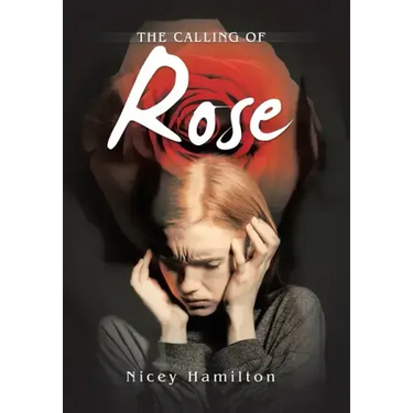 The Calling of Rose