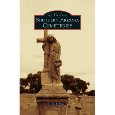 Southern Arizona Cemeteries