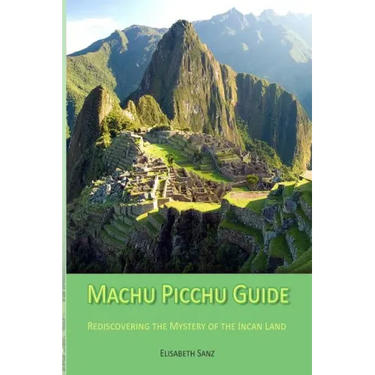 Machu Picchu Guide