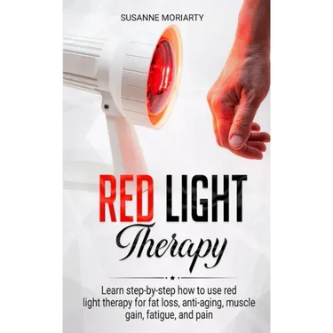 Red light therapy: Learn step-by-step how to use red light therapy for fat loss, anti-aging, muscle gain, fatigue, and pain.
