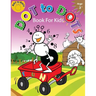 Dot to Dots Book for Kids Ages 3+: Children Activity Connect the dots, Coloring Book for Kids Ages 2-4 3-5
