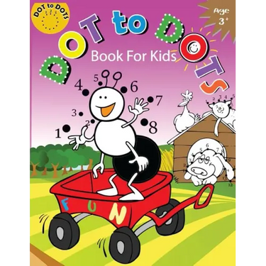 Dot to Dots Book for Kids Ages 3+: Children Activity Connect the dots, Coloring Book for Kids Ages 2-4 3-5
