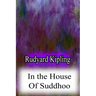 In the House Of Suddhoo