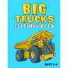 Big Trucks Coloring Book: For Kids
