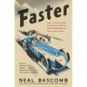 Faster: How a Jewish Driver, an American Heiress, and a Legendary Car Beat Hitler's Best
