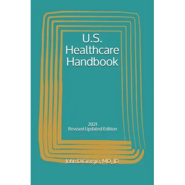 U.S. Healthcare Handbook: 2021