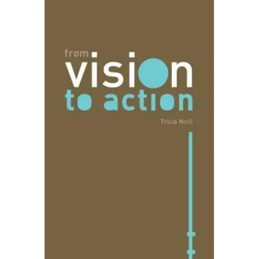 From Vision to Action