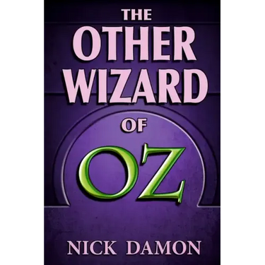 The Other Wizard of Oz