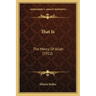 That Is: The Mercy of Allah (1922)