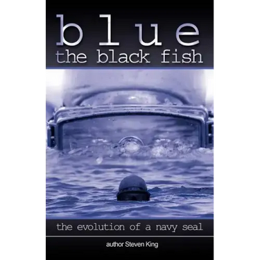 Blue the Black Fish: The Evolution of a Navy Seal