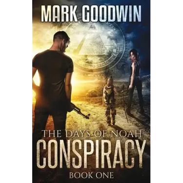 The Days of Noah: Book One: Conspiracy