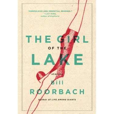 The Girl of the Lake: Stories