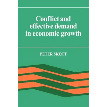 Conflict and Effective Demand in Economic Growth