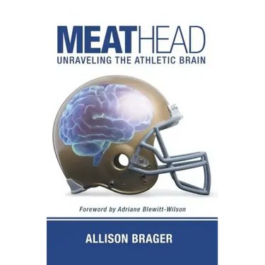 Meathead: Unraveling the Athletic Brain